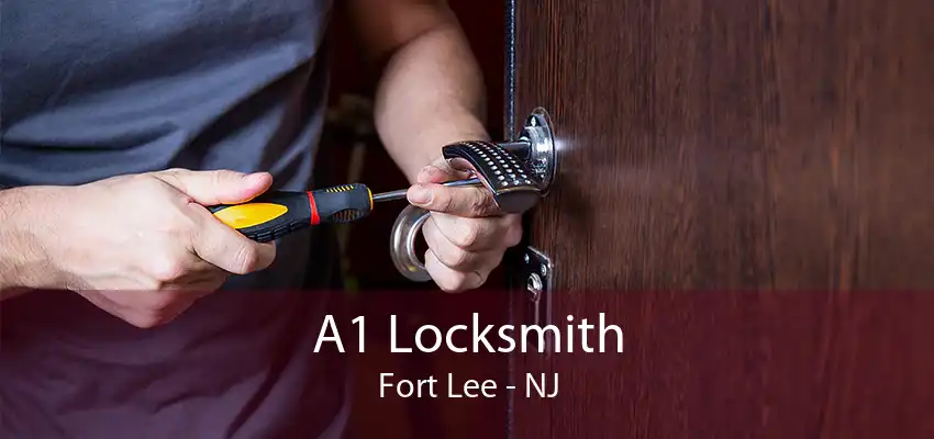 A1 Locksmith Fort Lee - NJ