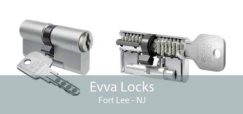 Evva Locks Fort Lee - NJ