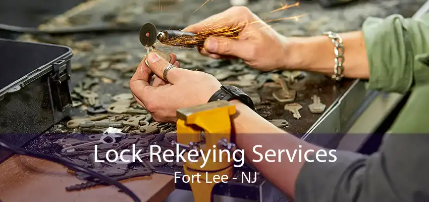 Lock Rekeying Services Fort Lee - NJ