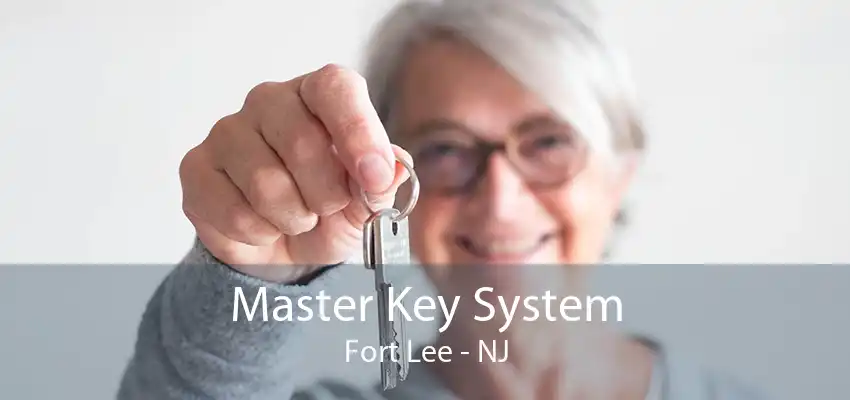 Master Key System Fort Lee - NJ
