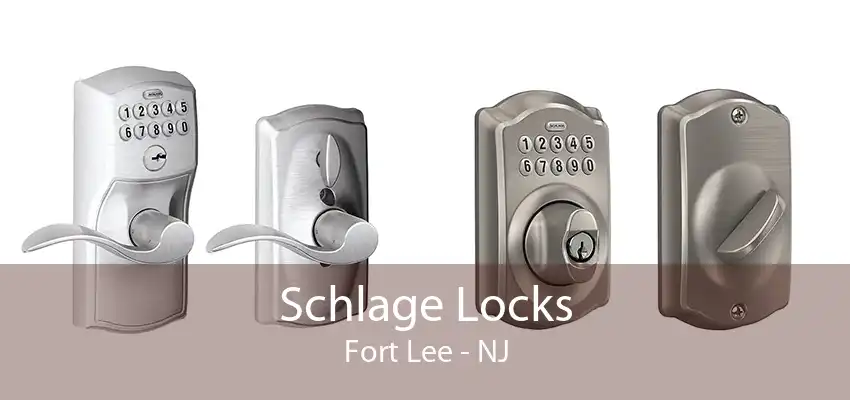 Schlage Locks Fort Lee - NJ