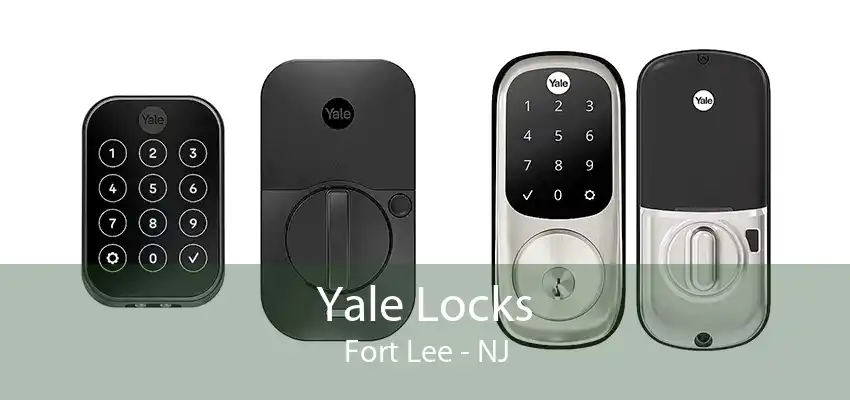 Yale Locks Fort Lee - NJ
